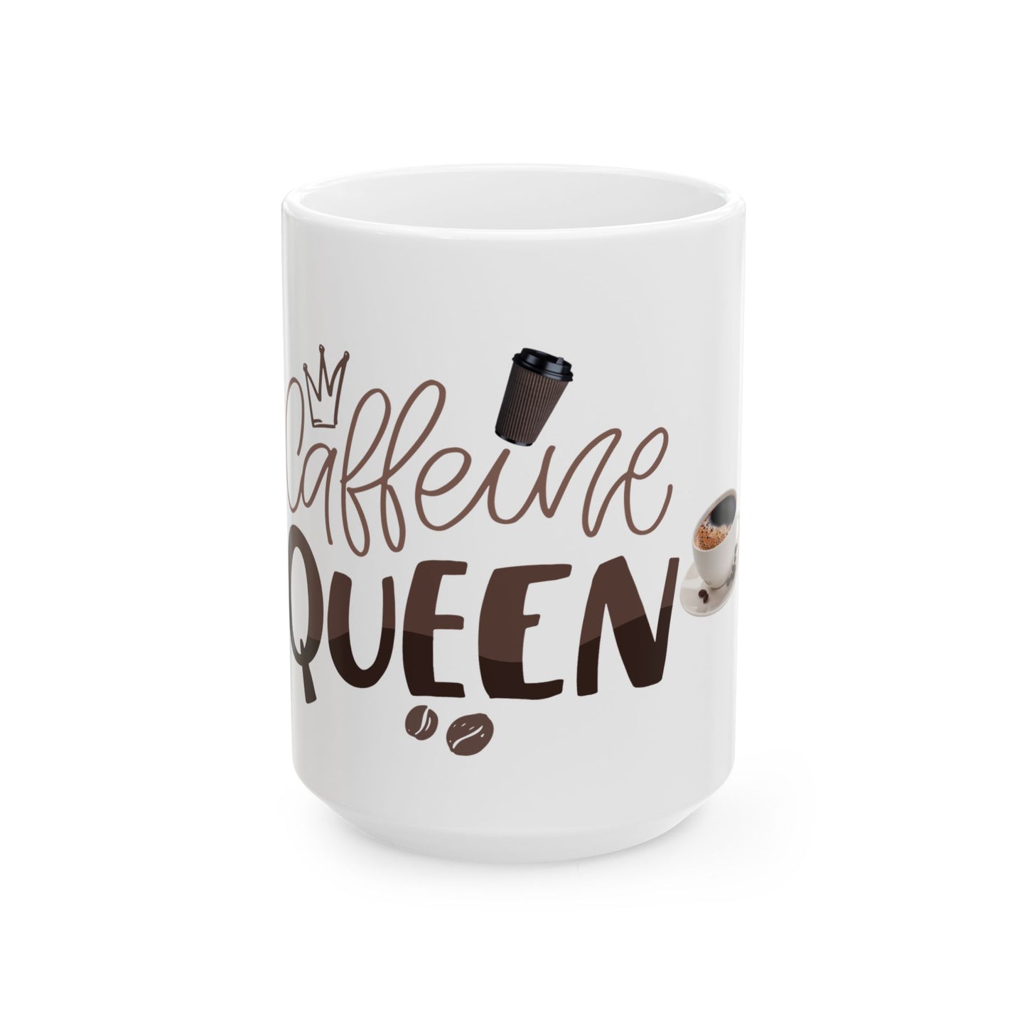Caffeine Queen White Glossy Mug – Ceramic Coffee Cup, 11oz 15oz – Dishwasher & Microwave Safe Gift for Her